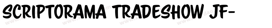 Scriptorama Tradeshow JF字体转换
